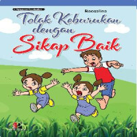 Image of Tolak Keburukan Dengan Sikap Baik